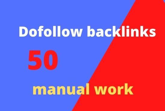 Create 50 manual high authority dofollow backlinks