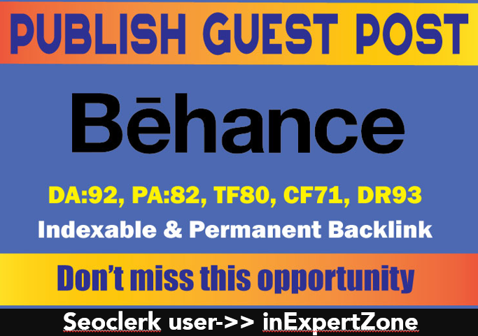 I will Publish Guest Post On Behance &ndash DA92 &amp...