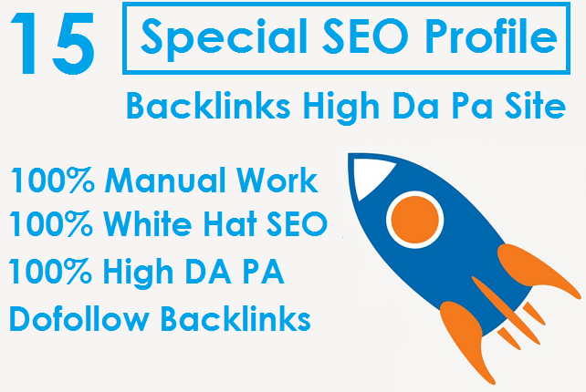 I will Do 15 Special SEO Profile Backlinks High DA PA...