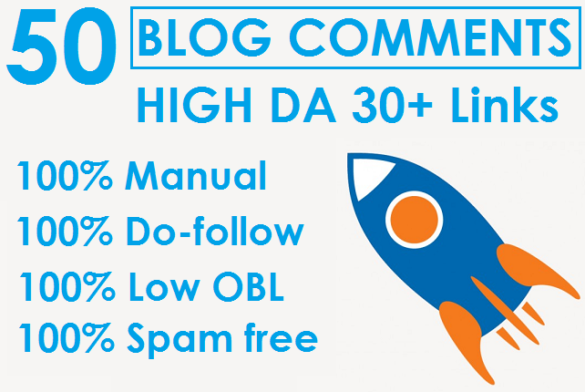 I will Do 50 Dofollow High Quality Blog Comments High...