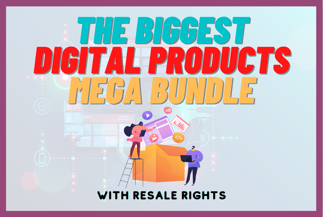 Biggest Digital Products Bundle