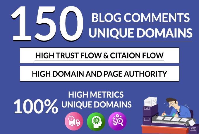 I will do 150 blog comments on unique domains high da...