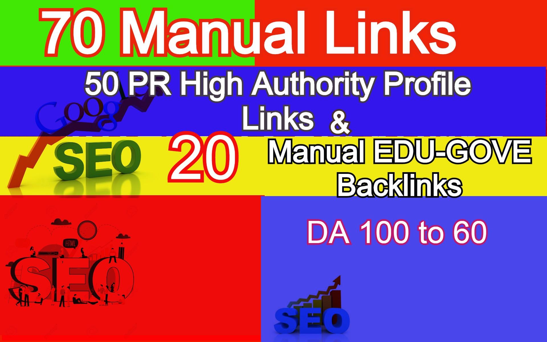 70 Authority Backlinks from 50 HQ Profile + 20 Edu.-G...
