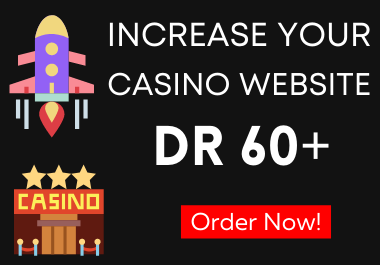 Increase Domain Rating DR 30+ for Casino or Gambling ...