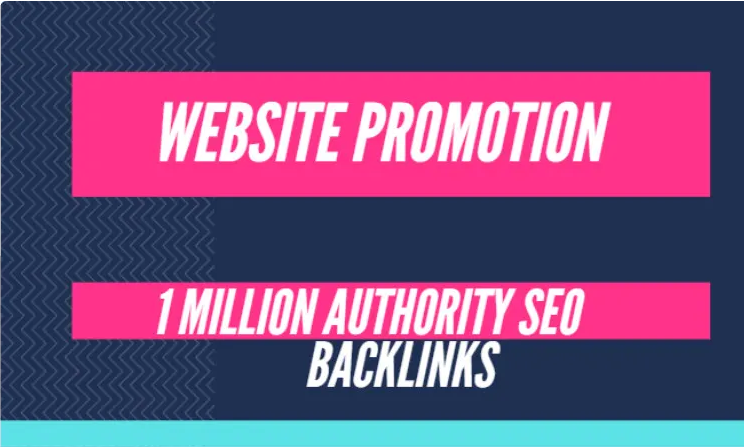 I will build 1 million SEO backlinks for website prom...