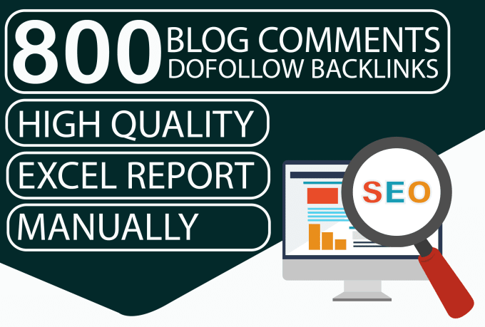 I will provide 800 dofollow blog comment with manual ...