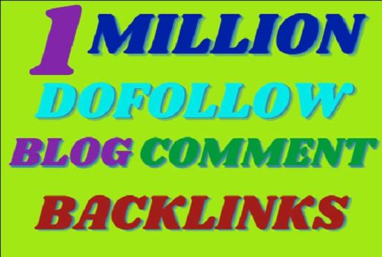 create 1 million SEO dofollow blog comment backlinks