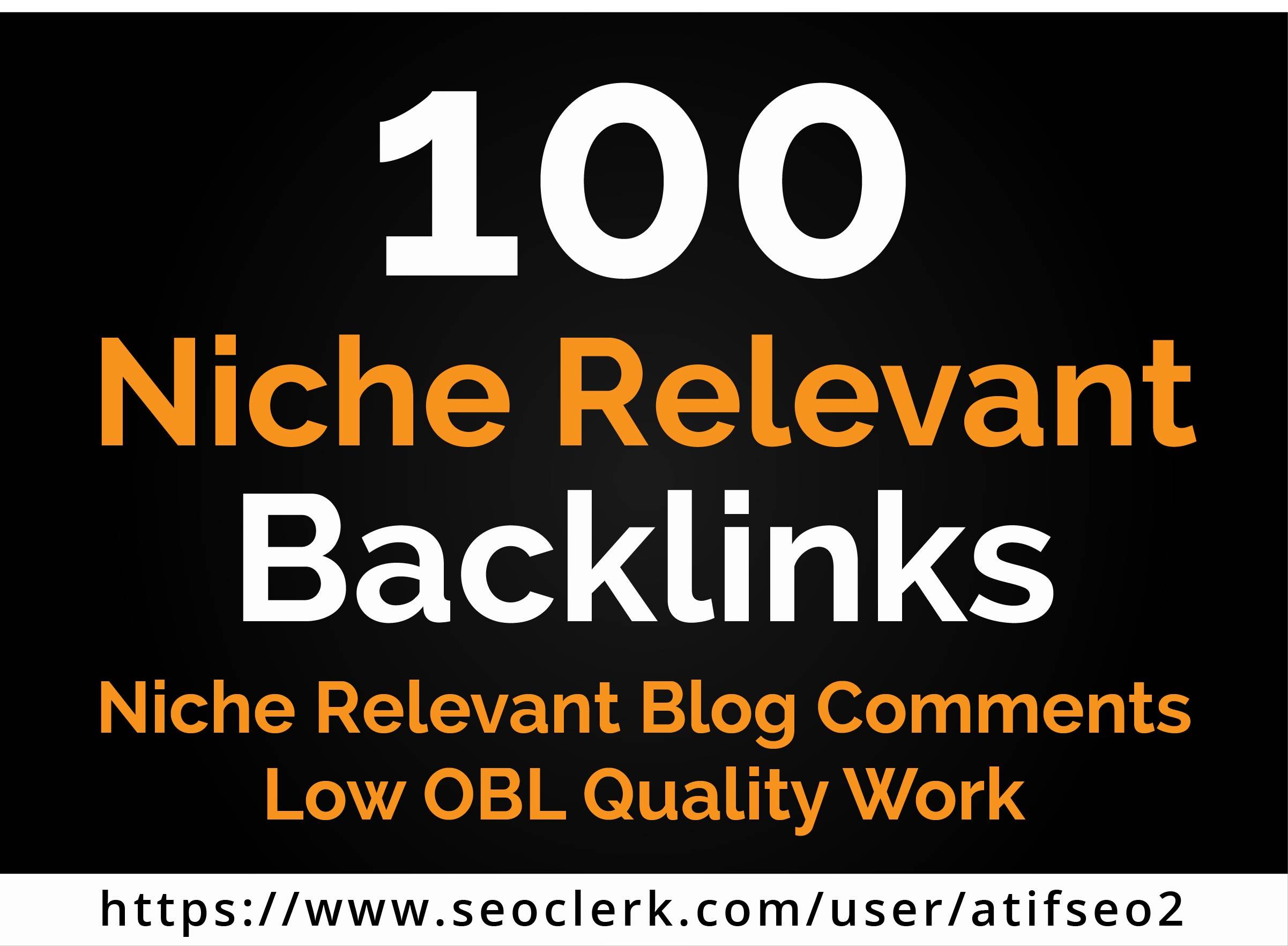 I will create 100 niche relevant blog comments backli...