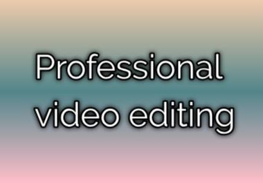 I will create a wonderful video editing