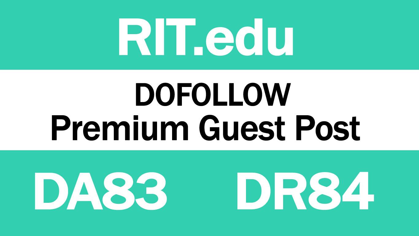 I Will write And Publish Guest Post On RIT. edu DA83