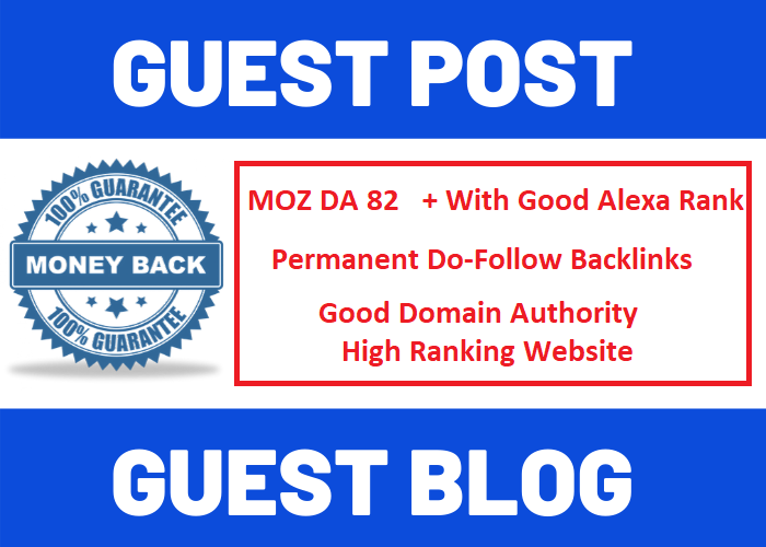 SEO Guest Post On Moz DA 82 With Good Alexa Rank