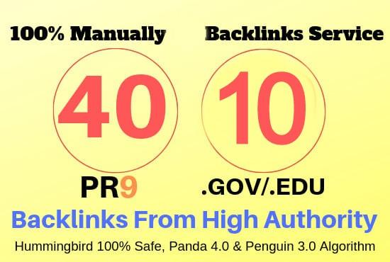 I will manually do 40 PR9 +10 EDU/GOV Safe SEO High P...