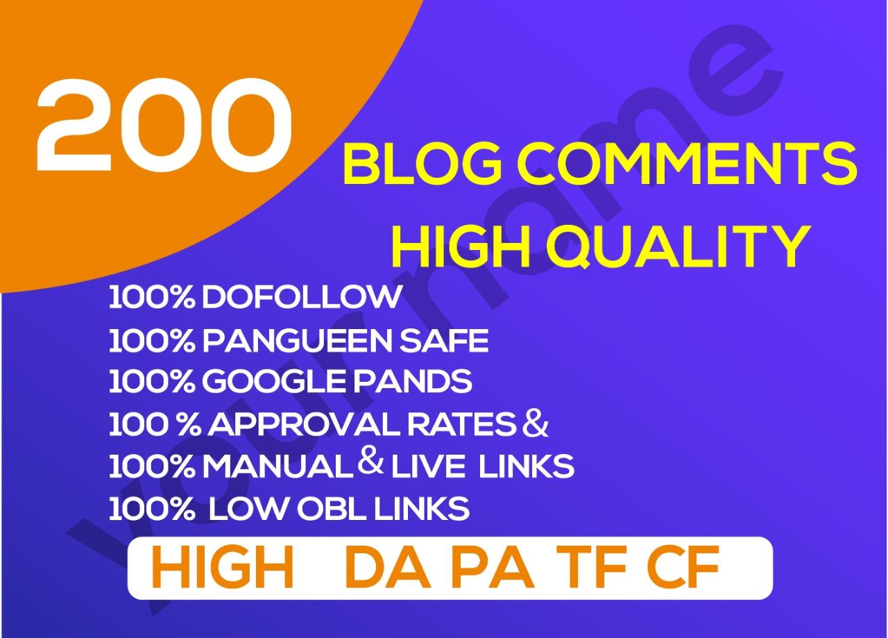 Get 200 Blog comments High Quality Dofollow Backlinks...