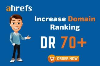 Increase ahrefs domain rating DR 50 plus in 15 days
