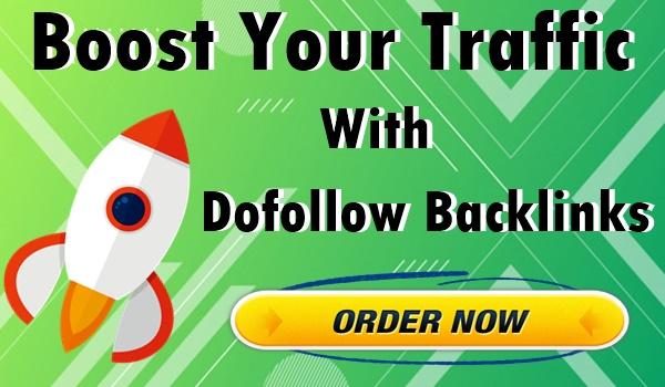 Boost Your Traffic With 65+ Dofollow Backlinks - Upda...