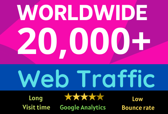 20000+ worldwide web traffic google analytics low bou...