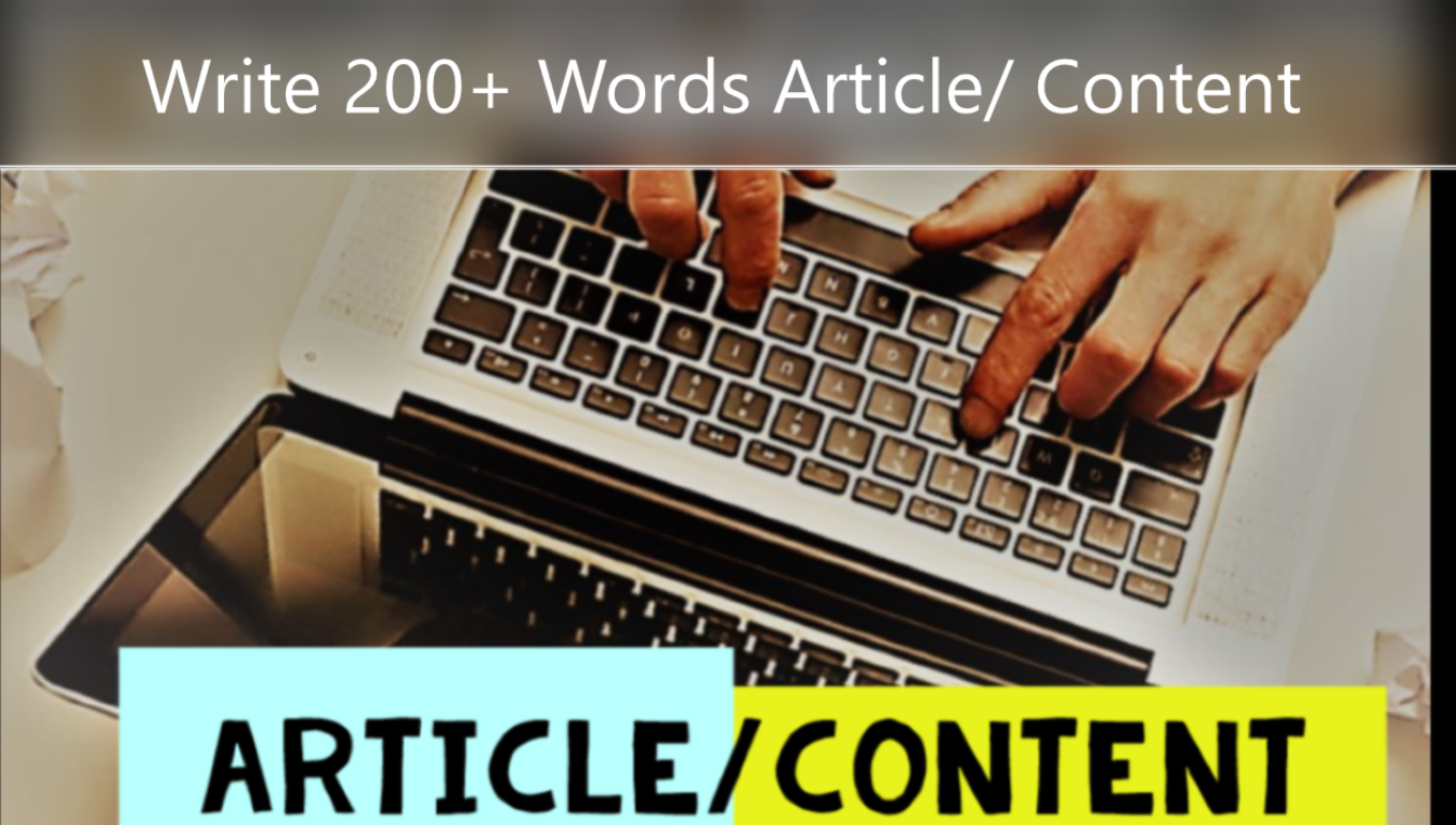 Write 200+ words content/article