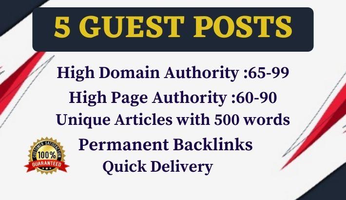 Write and Publish 5 Dofollow Guest Post on High DR, P...