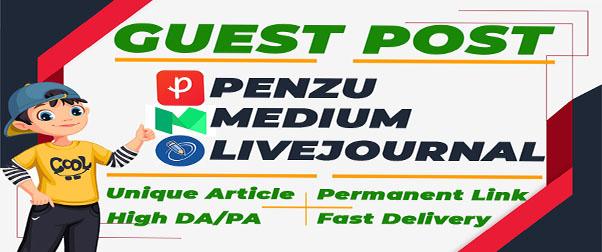 I Will Do Guest Post on DA 80+ sites Medium, Penzu, L...