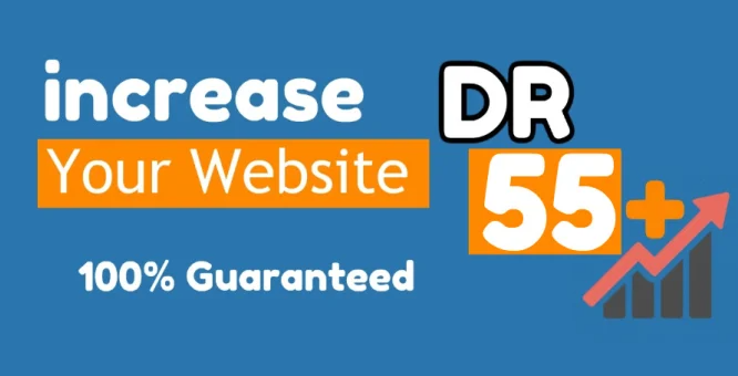 I will increase Domain Rating Ahrefs to DR 50 plus in...