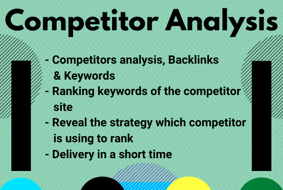 I will reveal your competitor analysis and backlink s...
