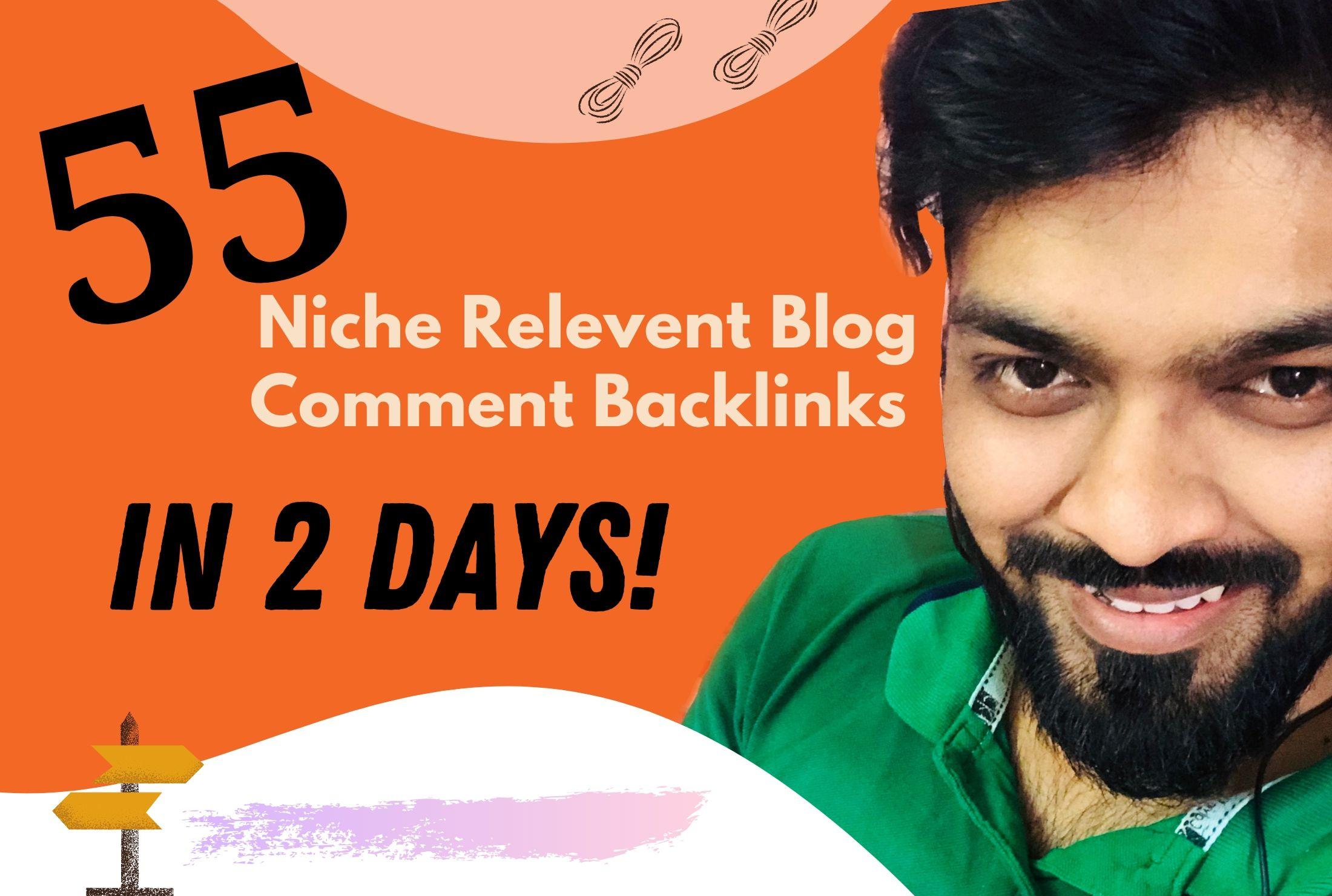 I Will Do 55+ Approved Blog Comment Backlinks. Niche ...
