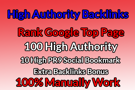 I Will create 100 High Authority SEO Backlinks + 10 H...