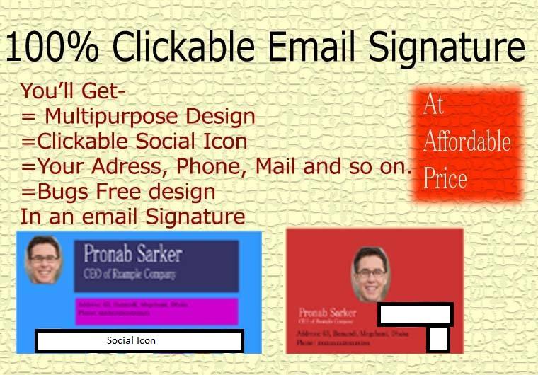 I'll make 100 clickable and html email signature with...