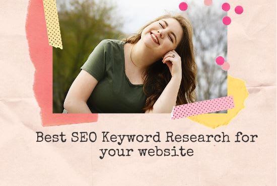I will do seo friendly keyword research for your webs...