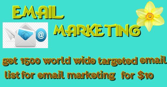 Get 1500 world wide targeted email list for email mar...