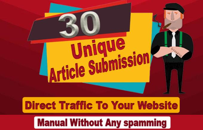 I will provide 30 unique article submission with high...