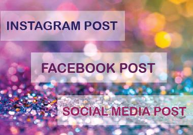I will create 10 professional Facebook Post or Instag...