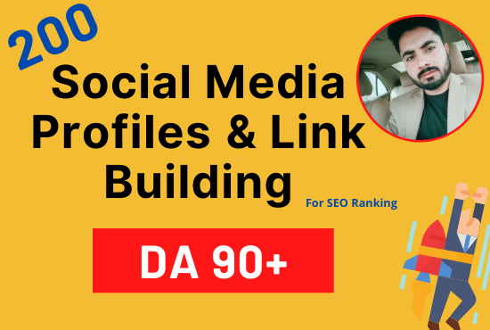 200 social media profiles and link building for SEO r...