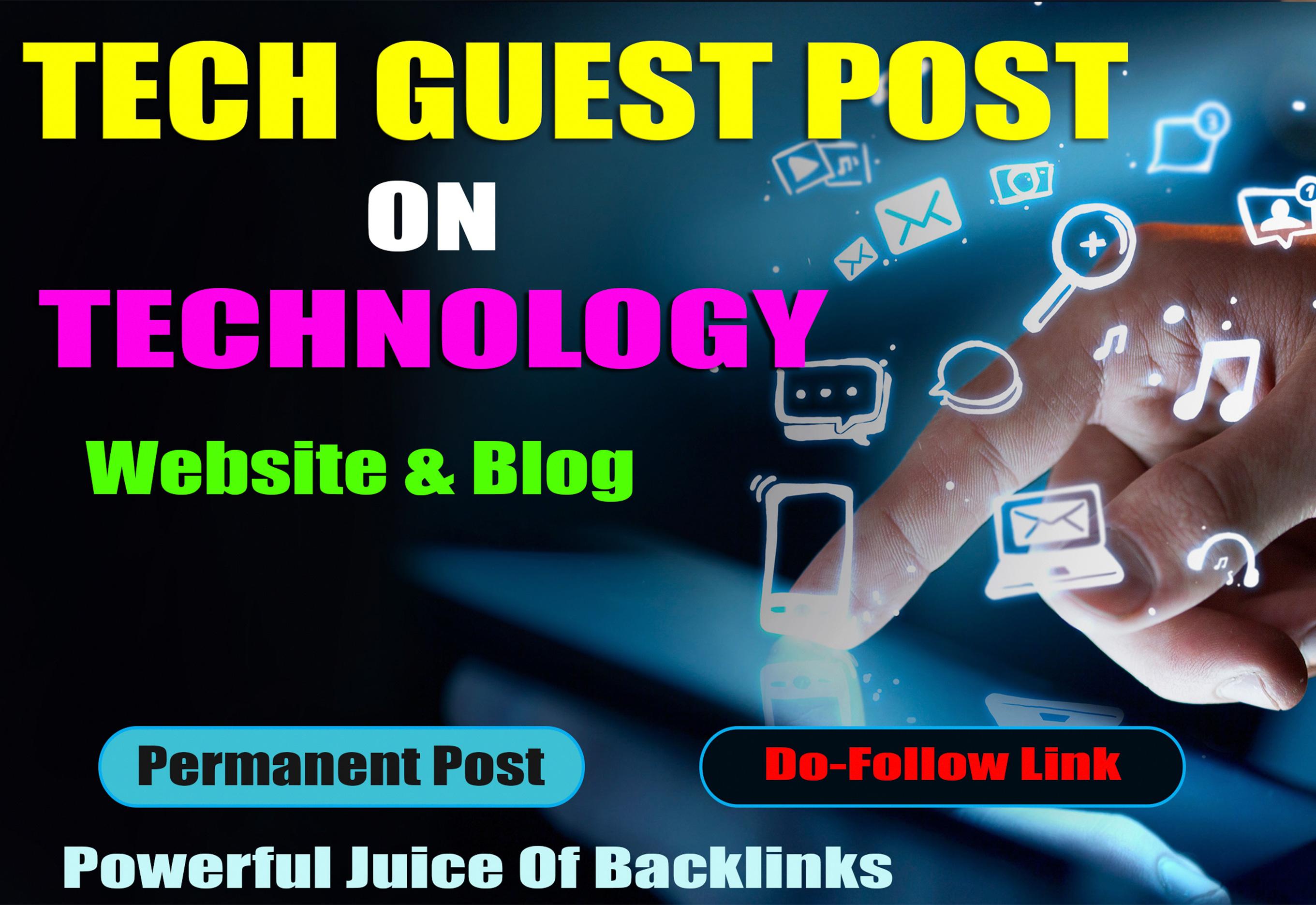 High Quality Tech Blog Guest post unique Tech article...