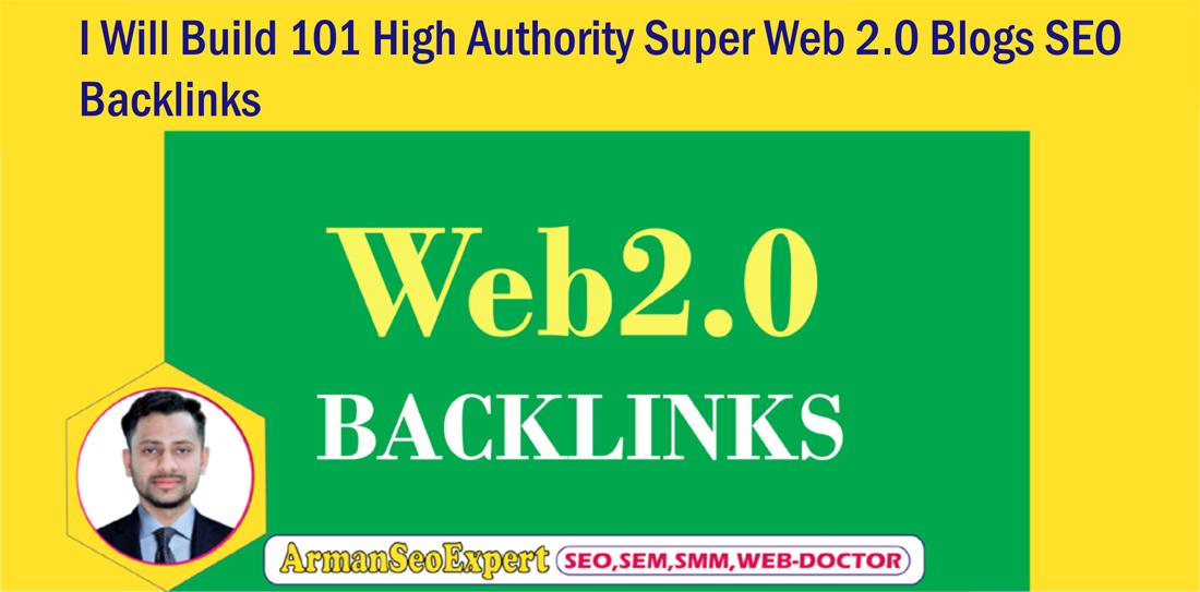 I Will Build 101 High Authority Super Web 2 0 Blogs S...