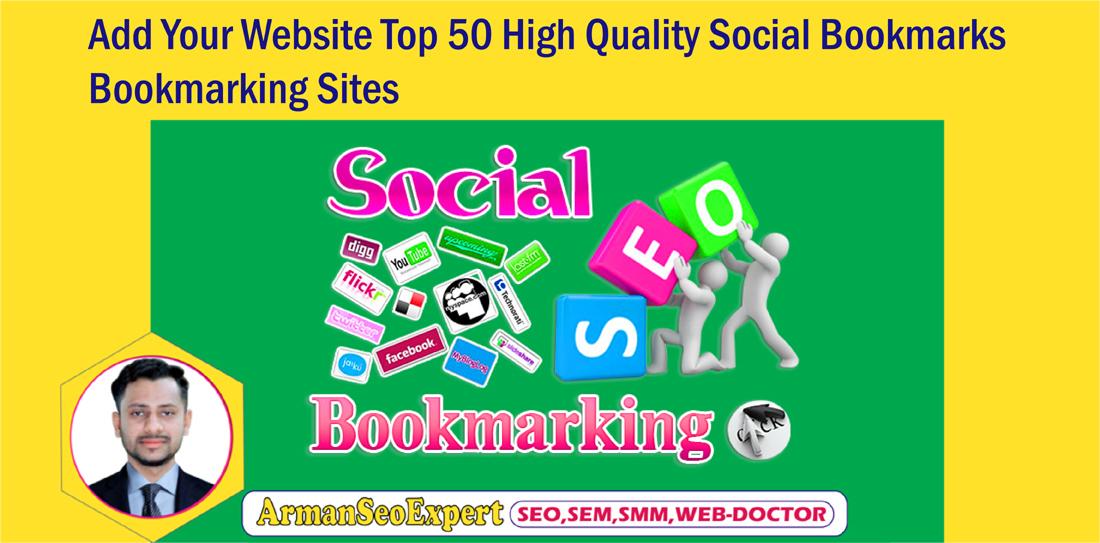 Add Your Website Top 50 High Quality Social Bookmarks...