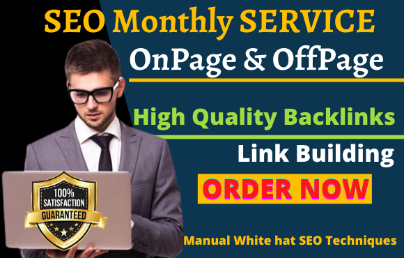 complete monthly SEO service link building high quali...