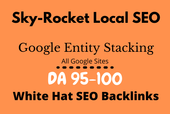 Google Entity Stacking quality Backlinks Latest White...
