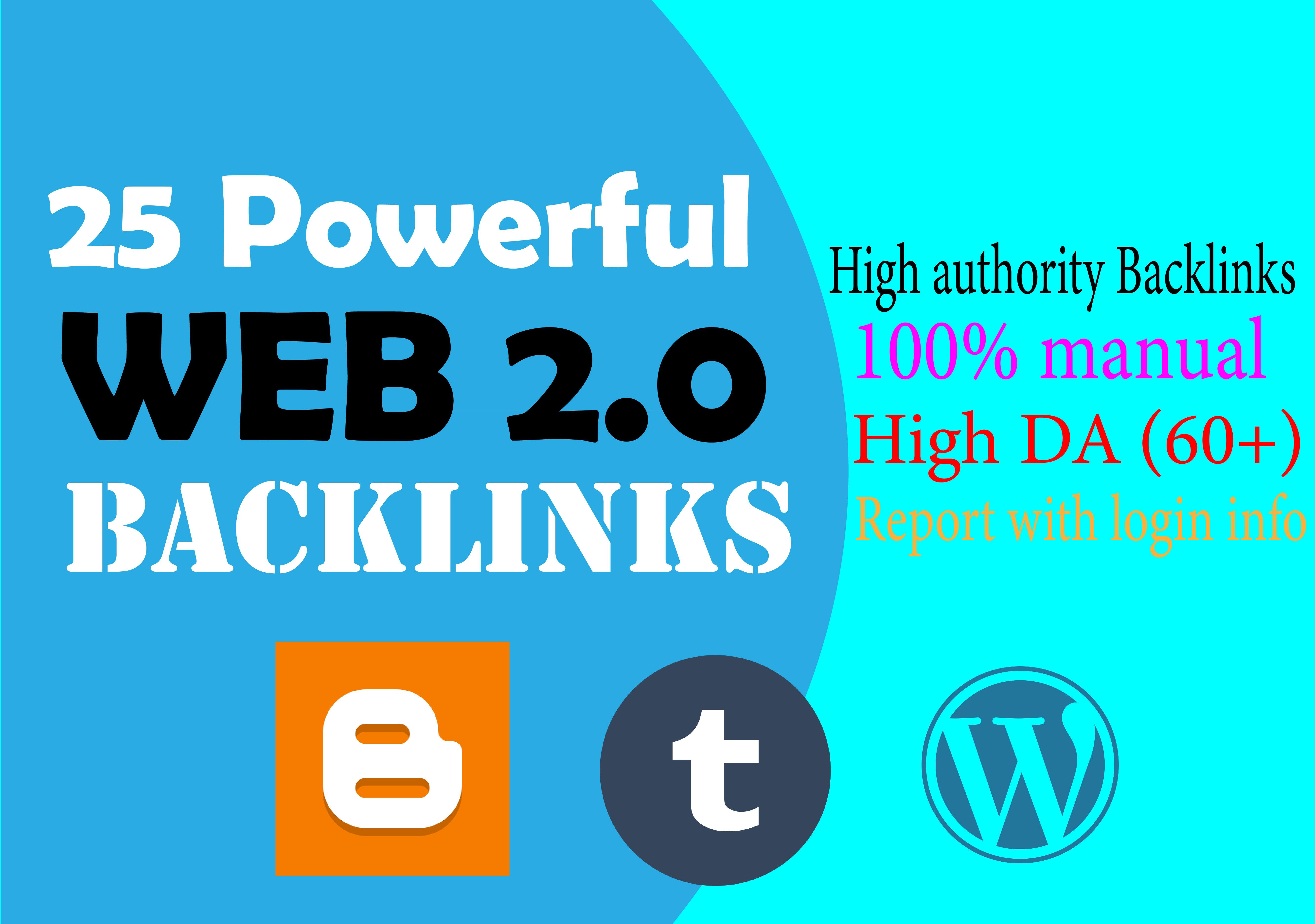 I will do 25 High DA Web 2.0 Backlinks to rank at Goo...