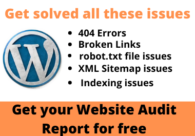 I will fix 404 errors, broken links, robot txt, an...