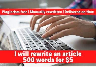 I will Manually rewrite any content of your choice