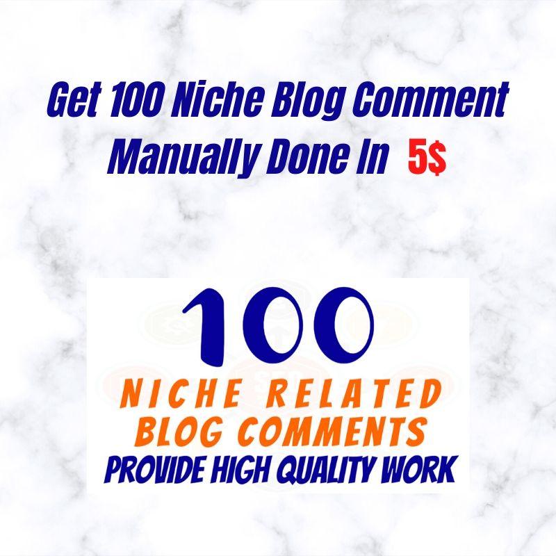 Get 100 Niche Blog Comment Manually Done in Cheap Rat...