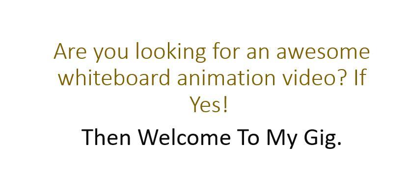I Will Create a Whiteboard Animation Video for Your B...
