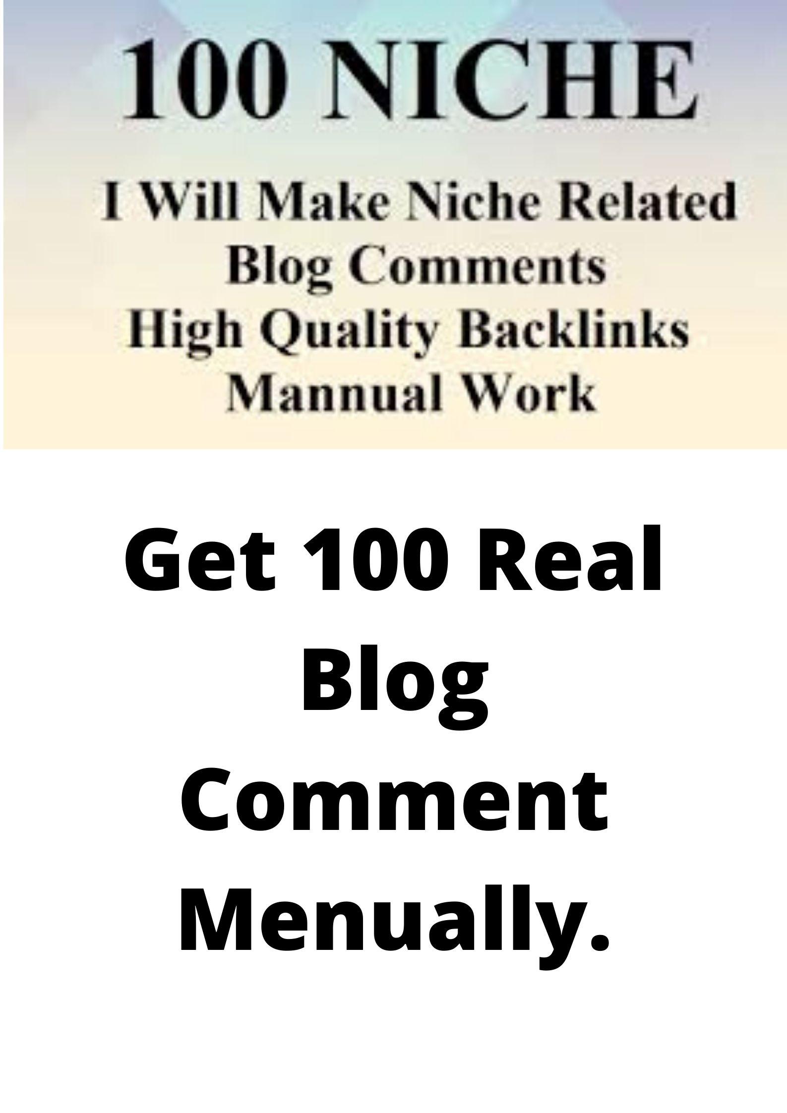 100 Real & helpful manually Blog Comment for Busi...