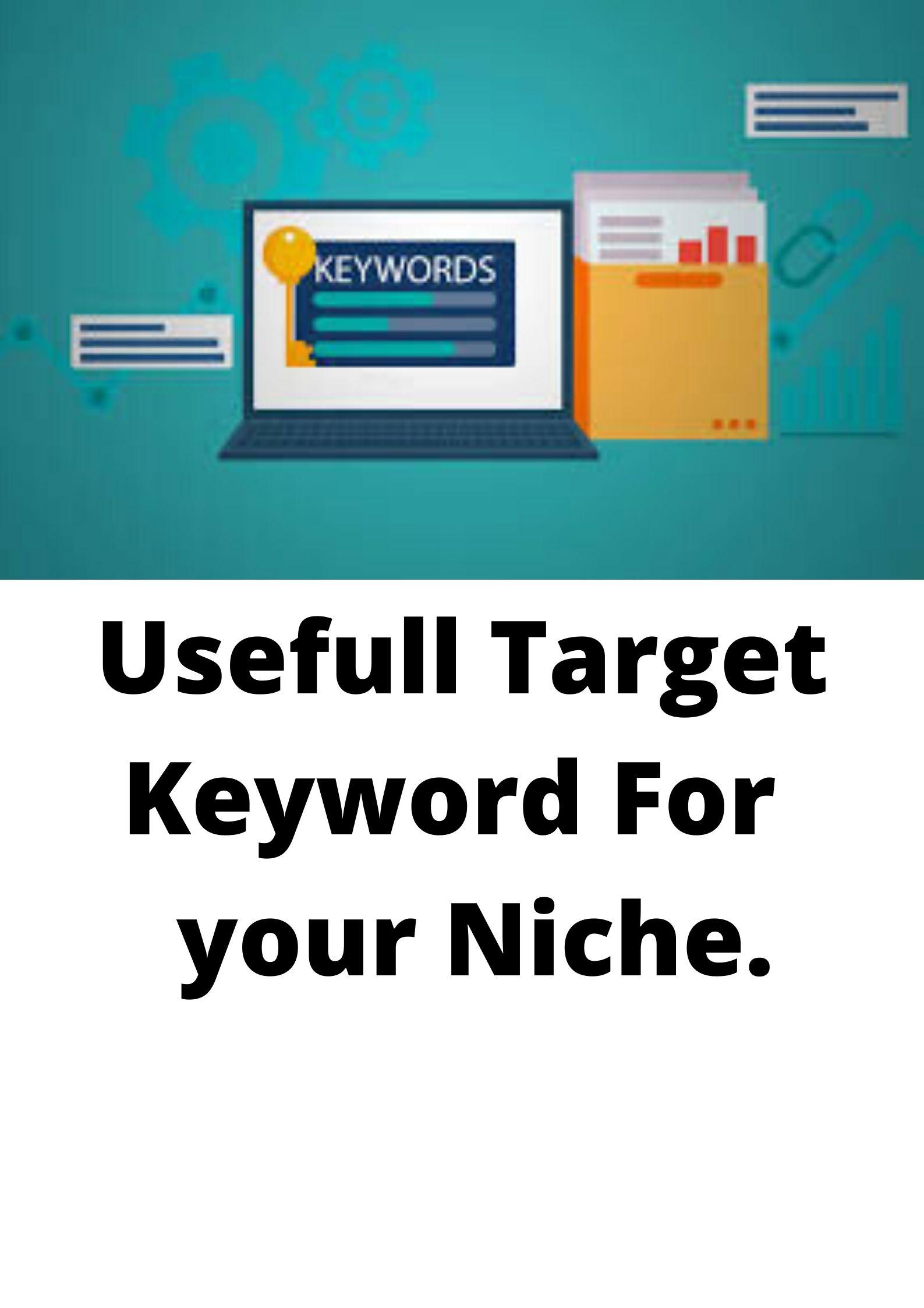 Take more Valuable & useful Target Keyword Resear...