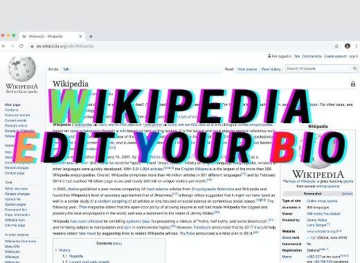 Wikipedia Biography, Article and Page Edit