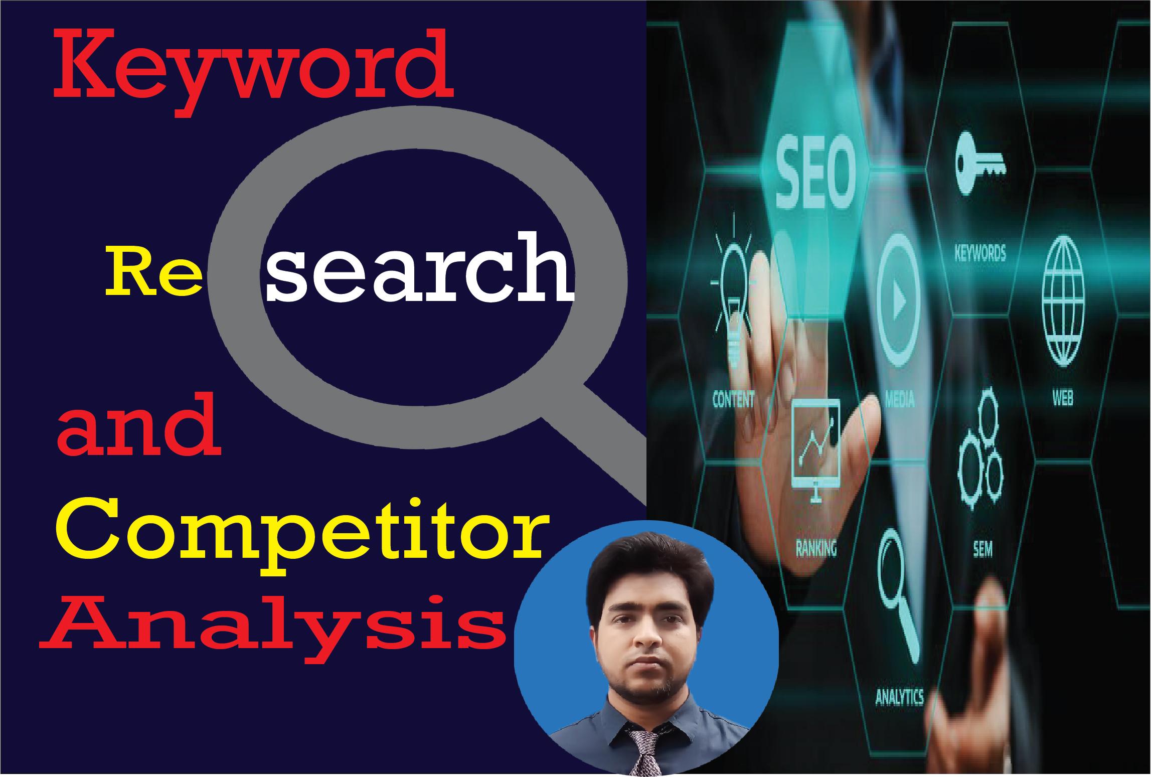 I will do keyword research and competitor analysis fo...
