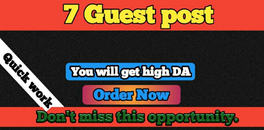 I will Publish 7 Guest Post with High Authority on di...