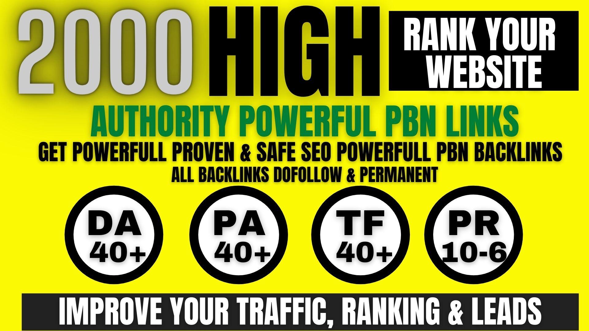 get premium permanent 2000 Pbn Backlink DA40+PA40+PR1...