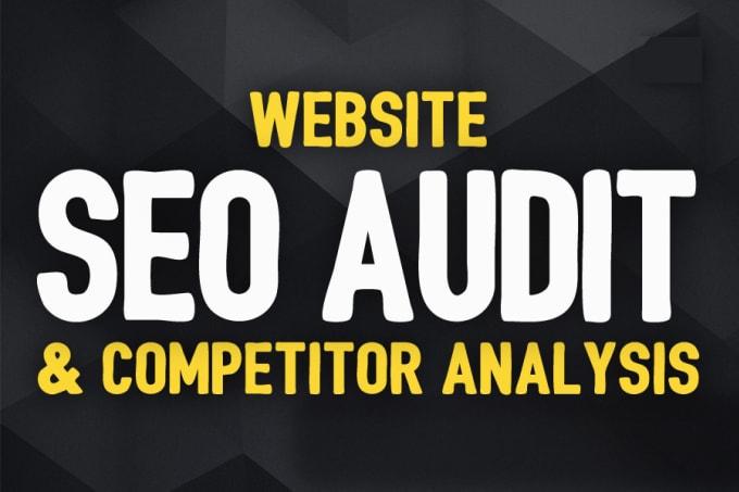 I'll do complete website audit and website analysis